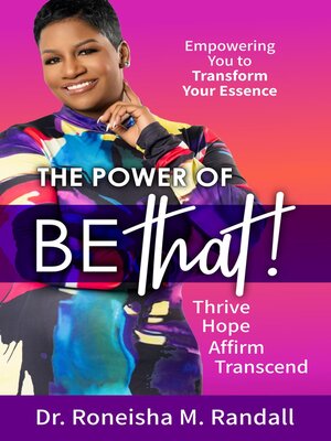 cover image of The Power of Be THAT!  Transform, Hope, Affirm, Transcend